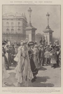The Postponed Coronation, the First Intimation